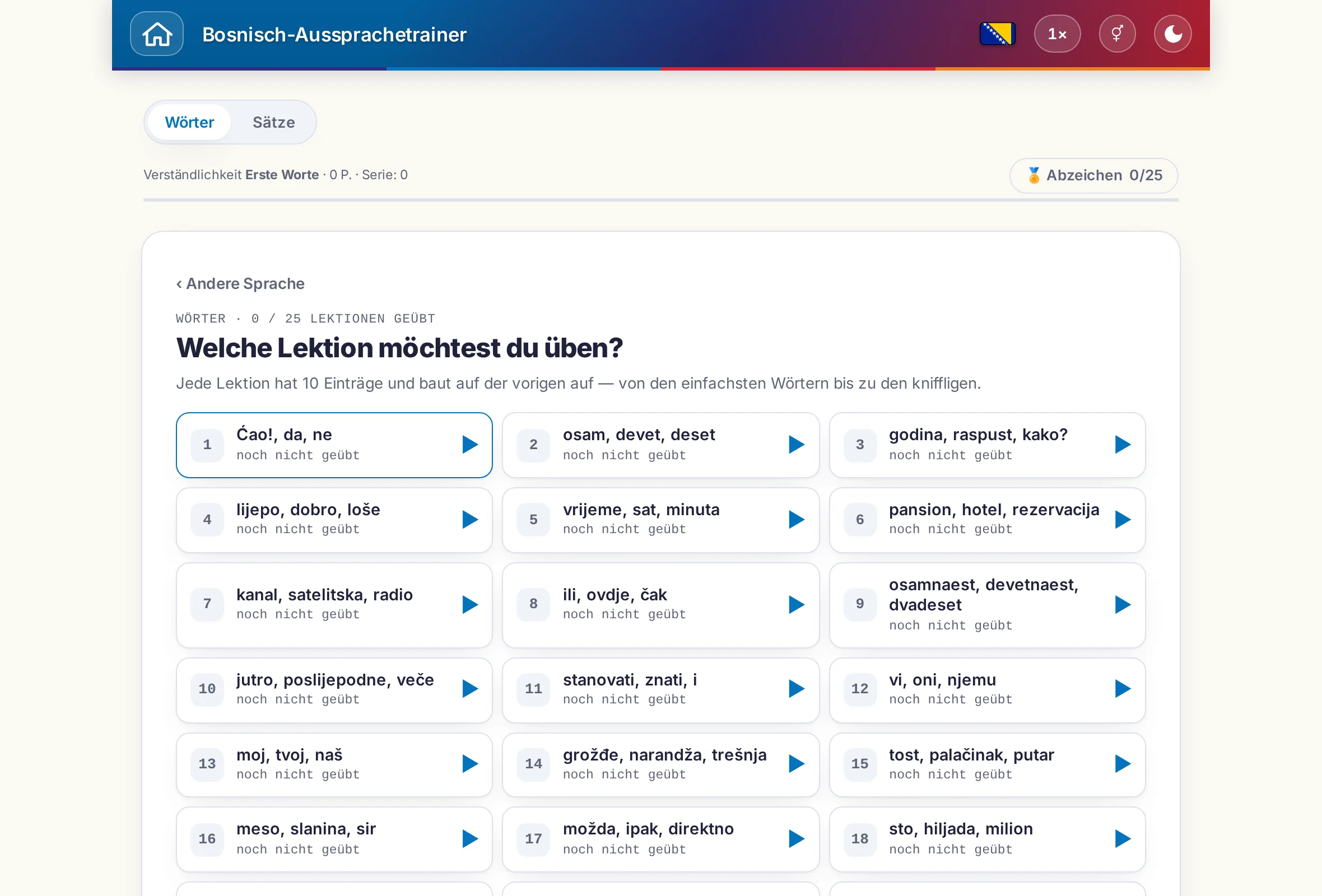 Der Aussprachetrainer mit Umschalter zwischen W&ouml;rtern und S&auml;tzen, Punktestand und Abzeichen.