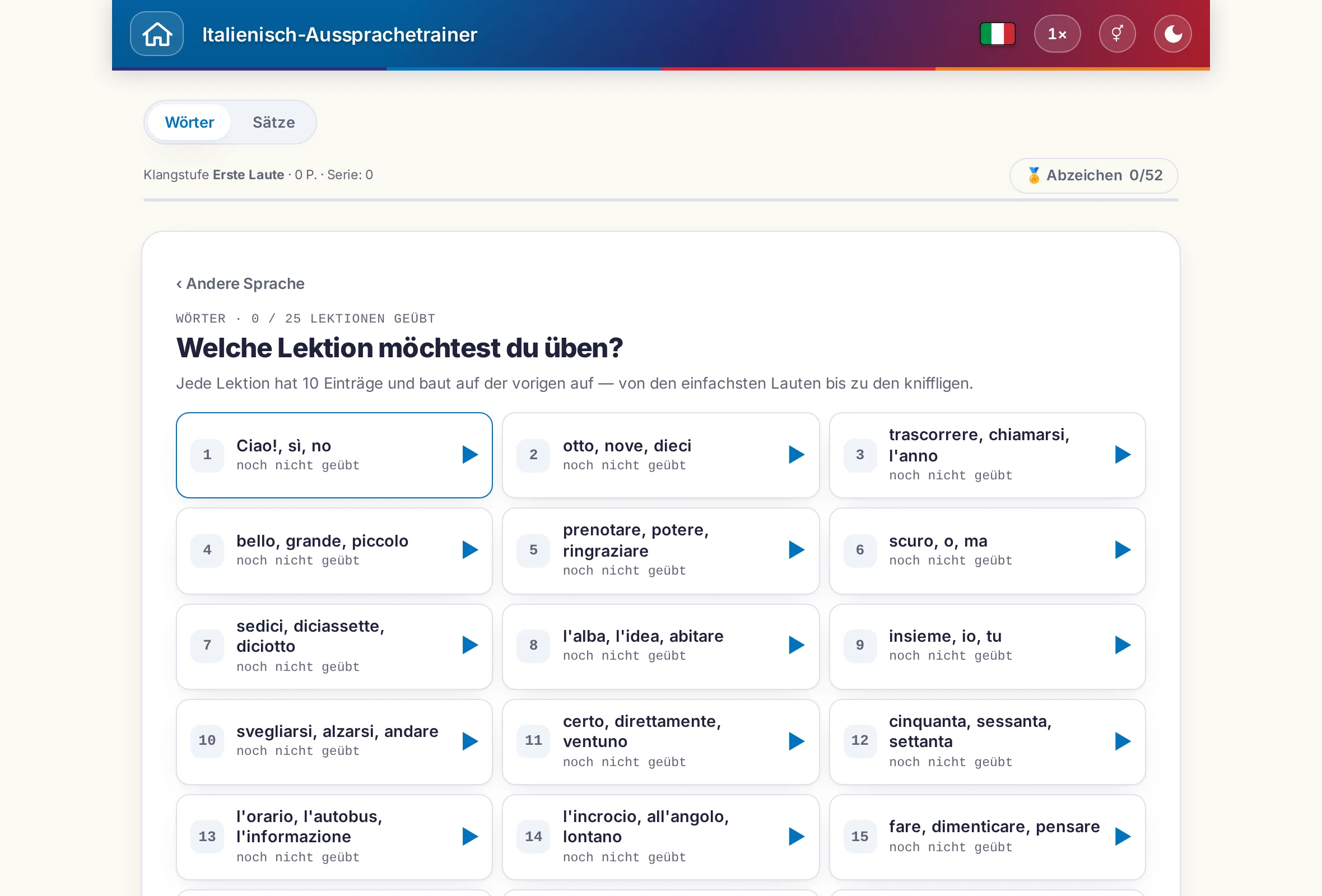 Der Aussprachetrainer mit Umschalter zwischen W&ouml;rtern und S&auml;tzen, Punktestand und Abzeichen.