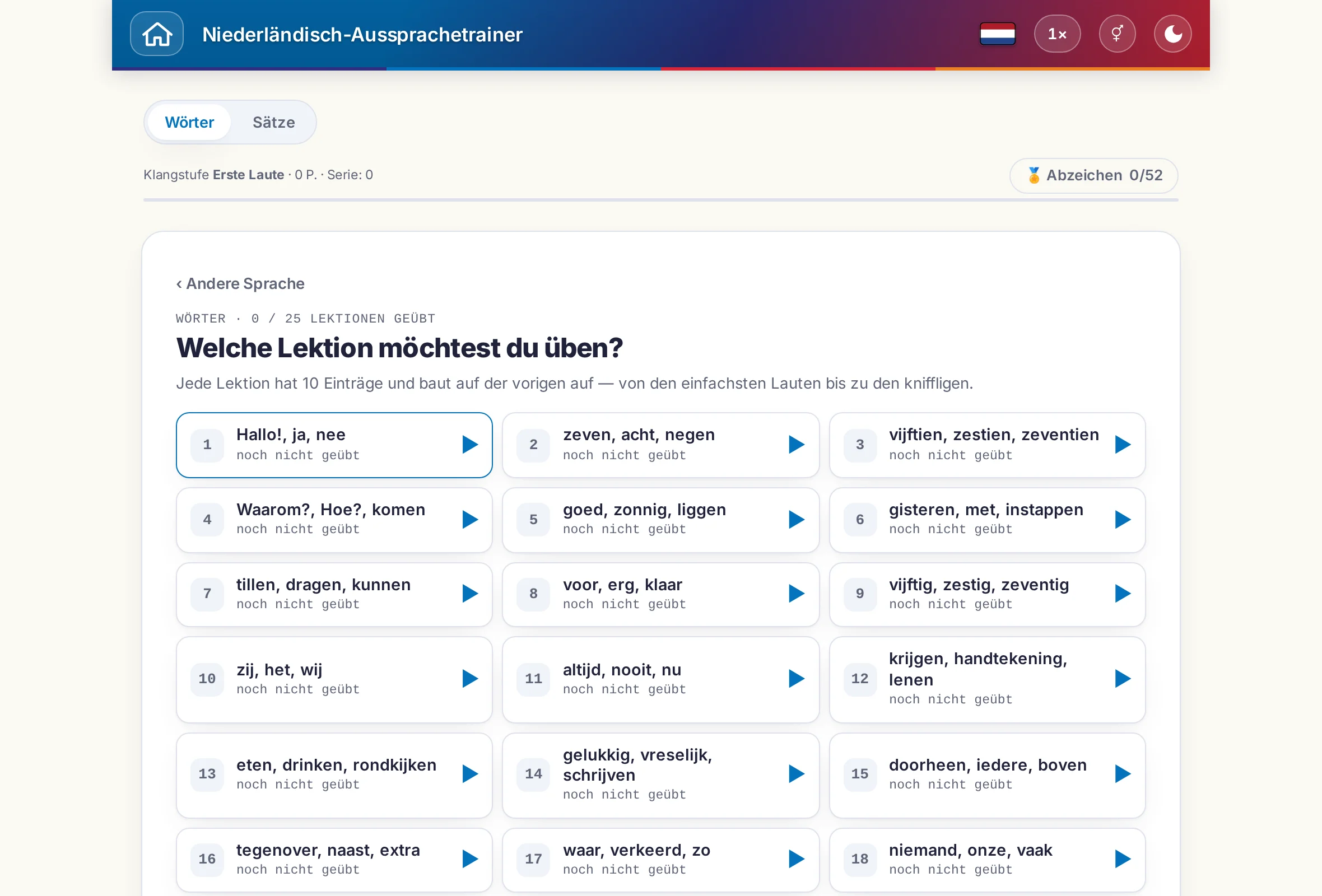 Der Aussprachetrainer mit Umschalter zwischen W&ouml;rtern und S&auml;tzen, Punktestand und Abzeichen.