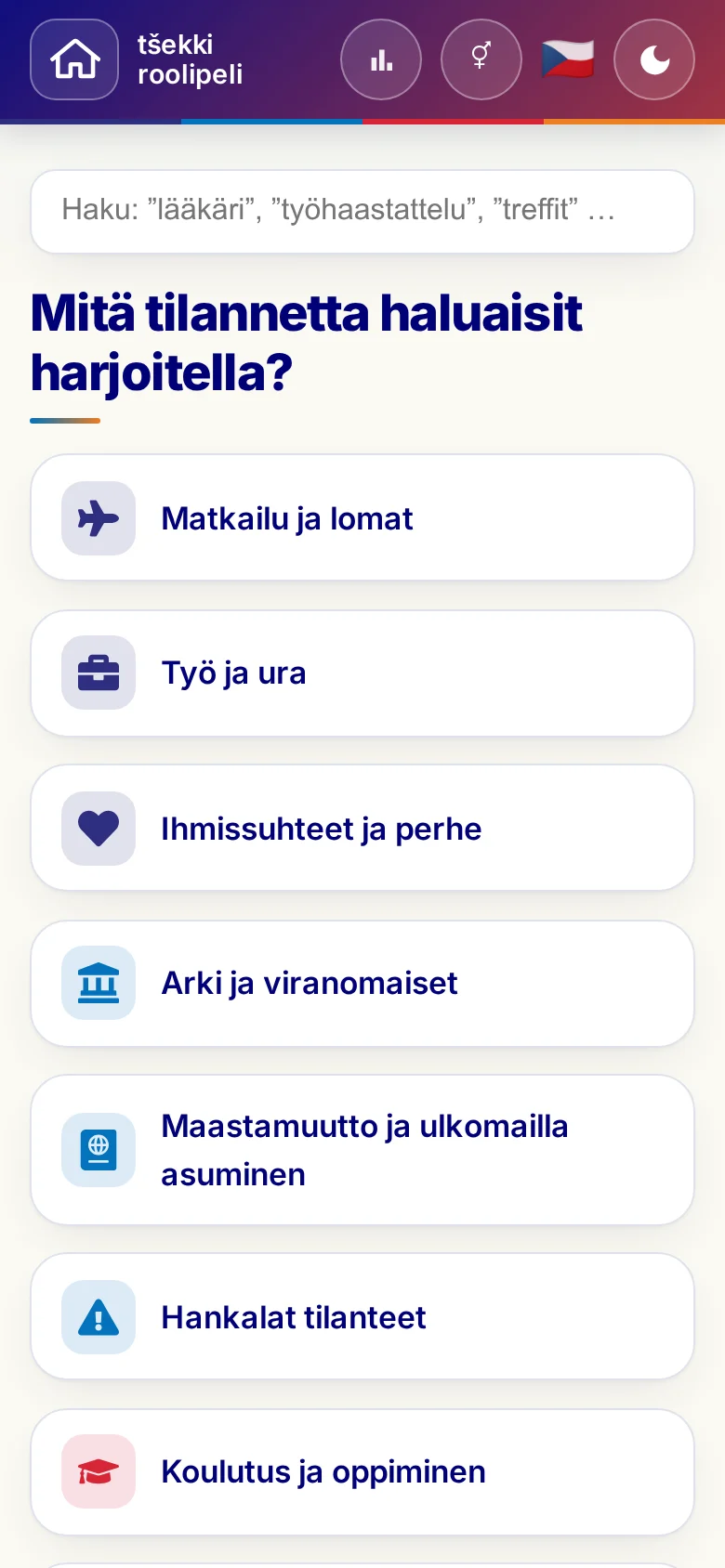Puhelin: roolipelien elämäntilanteet.