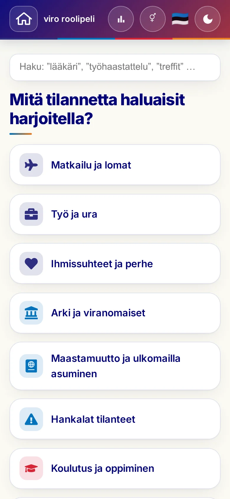 Puhelin: roolipelien elämäntilanteet.