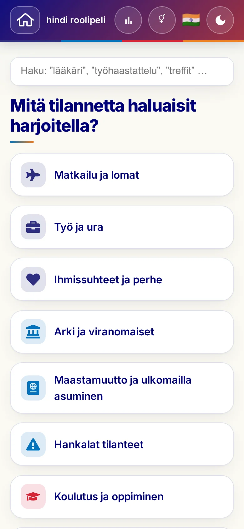Puhelin: roolipelien elämäntilanteet.