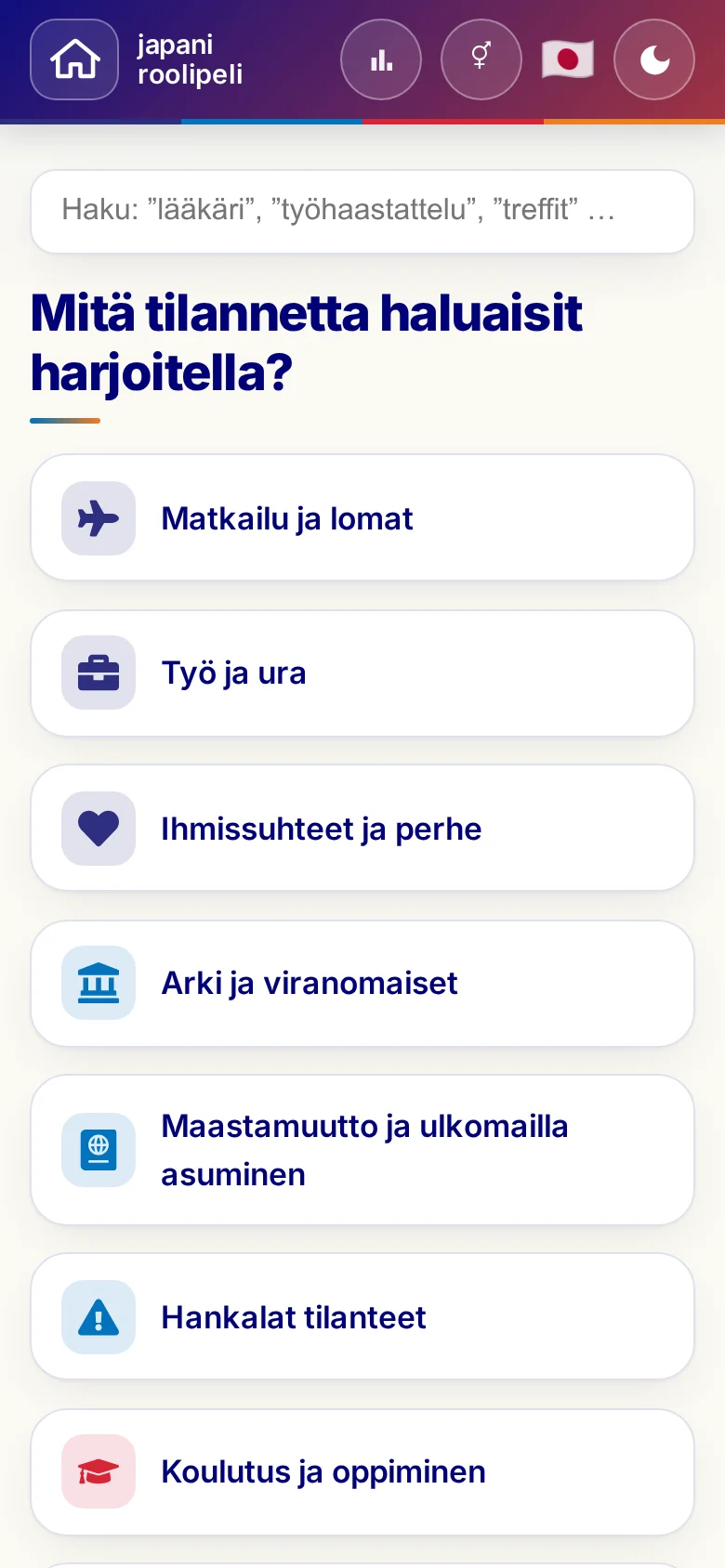Puhelin: roolipelien elämäntilanteet.