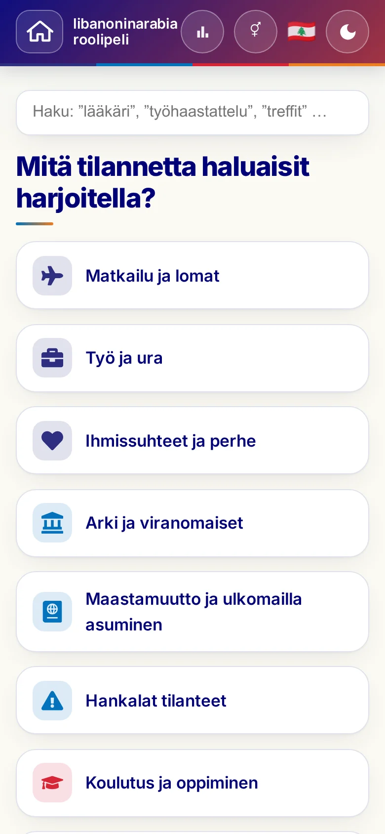 Puhelin: roolipelien elämäntilanteet.