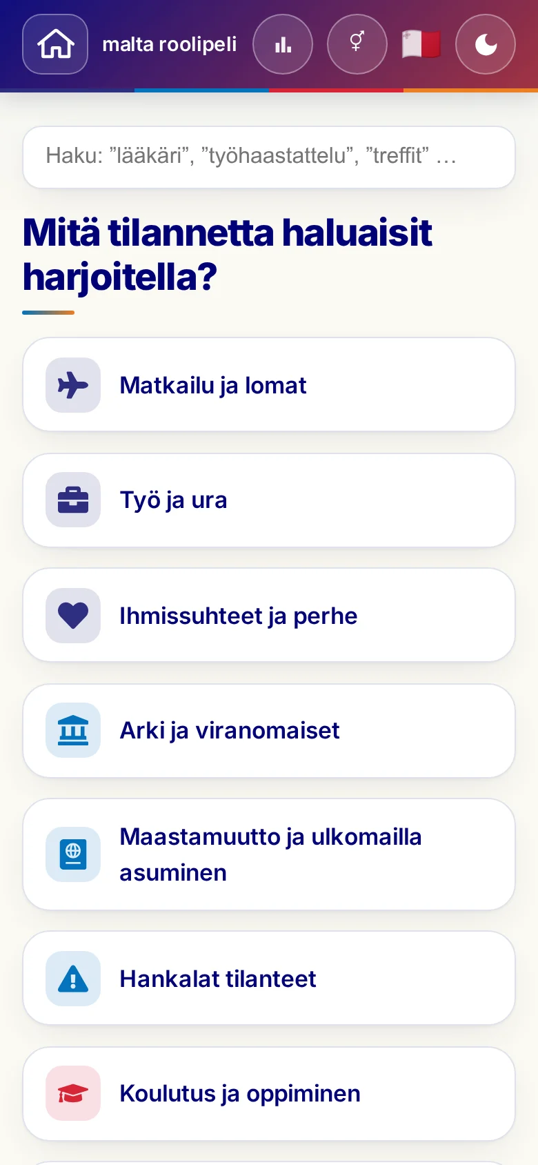 Puhelin: roolipelien elämäntilanteet.