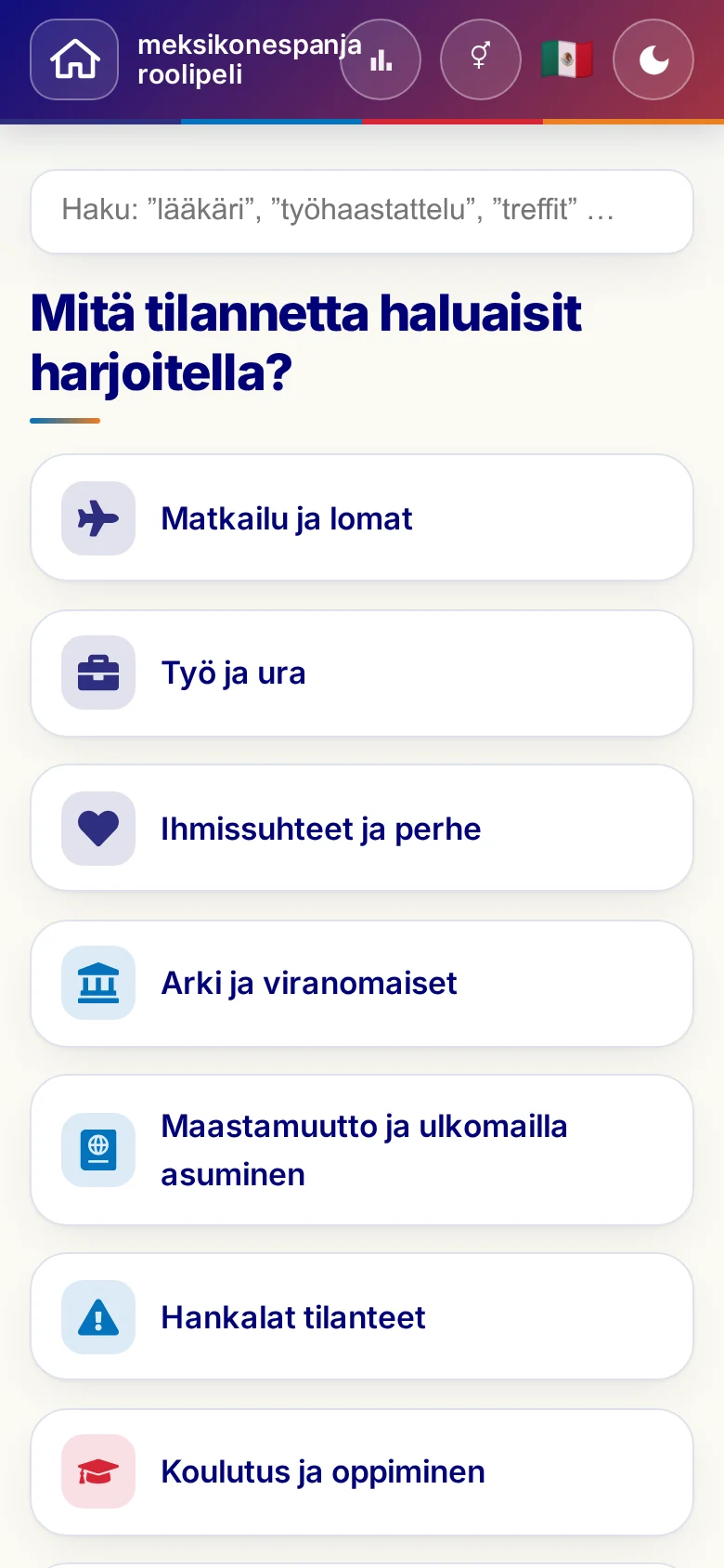 Puhelin: roolipelien elämäntilanteet.
