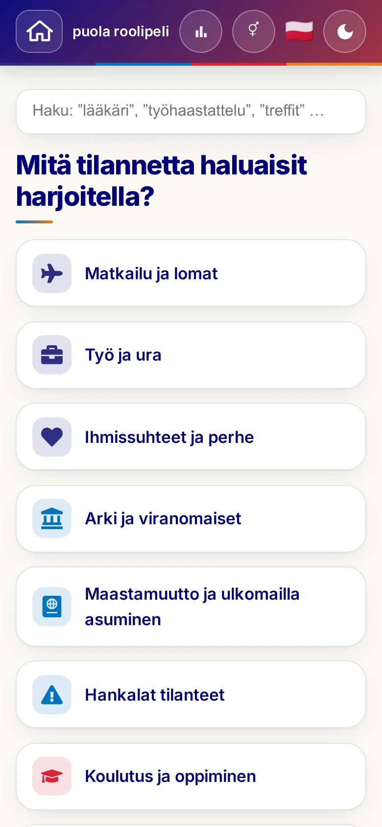 Puhelin: roolipelien elämäntilanteet.