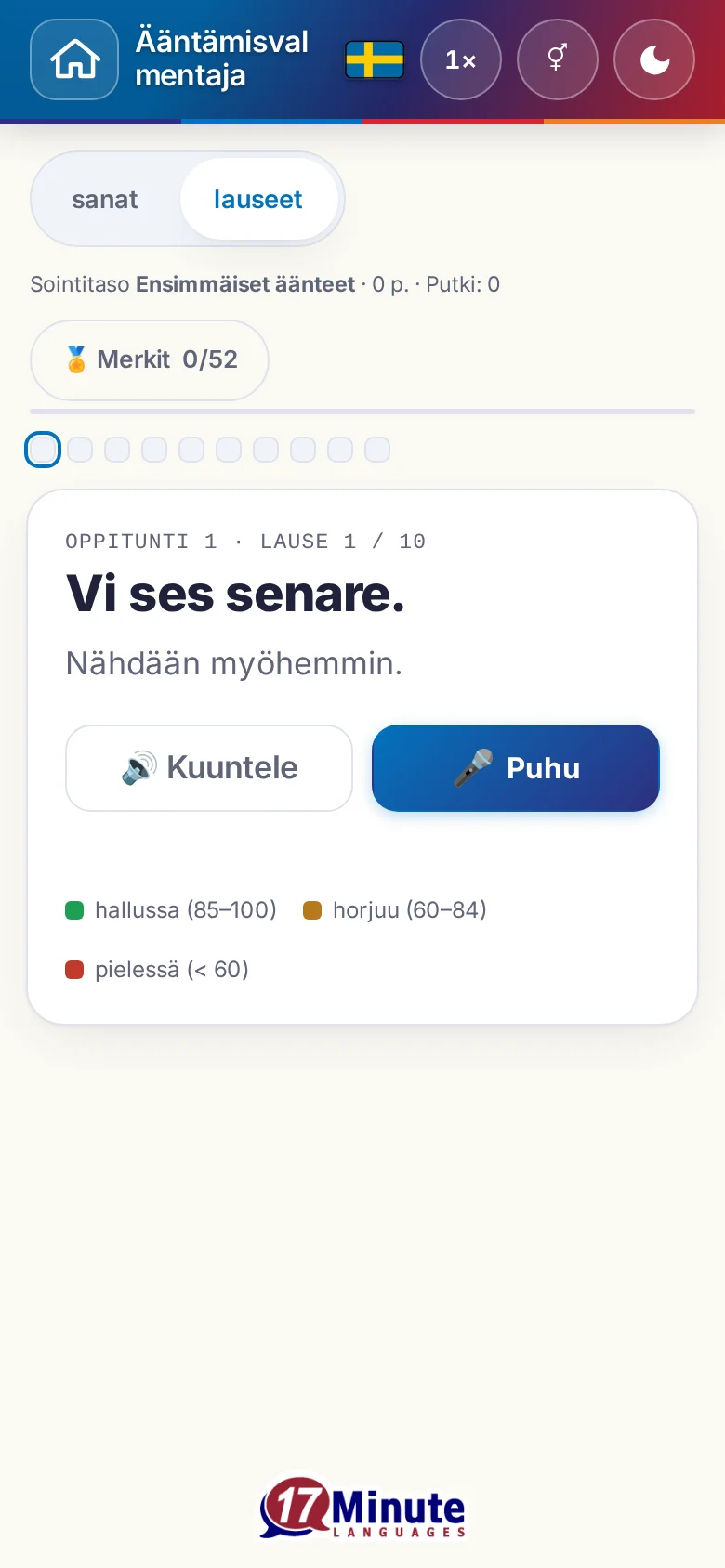 Puhelin: käynnistetty ääntämisharjoitus kohdelauseineen ja arvioinnin väriselitteineen.