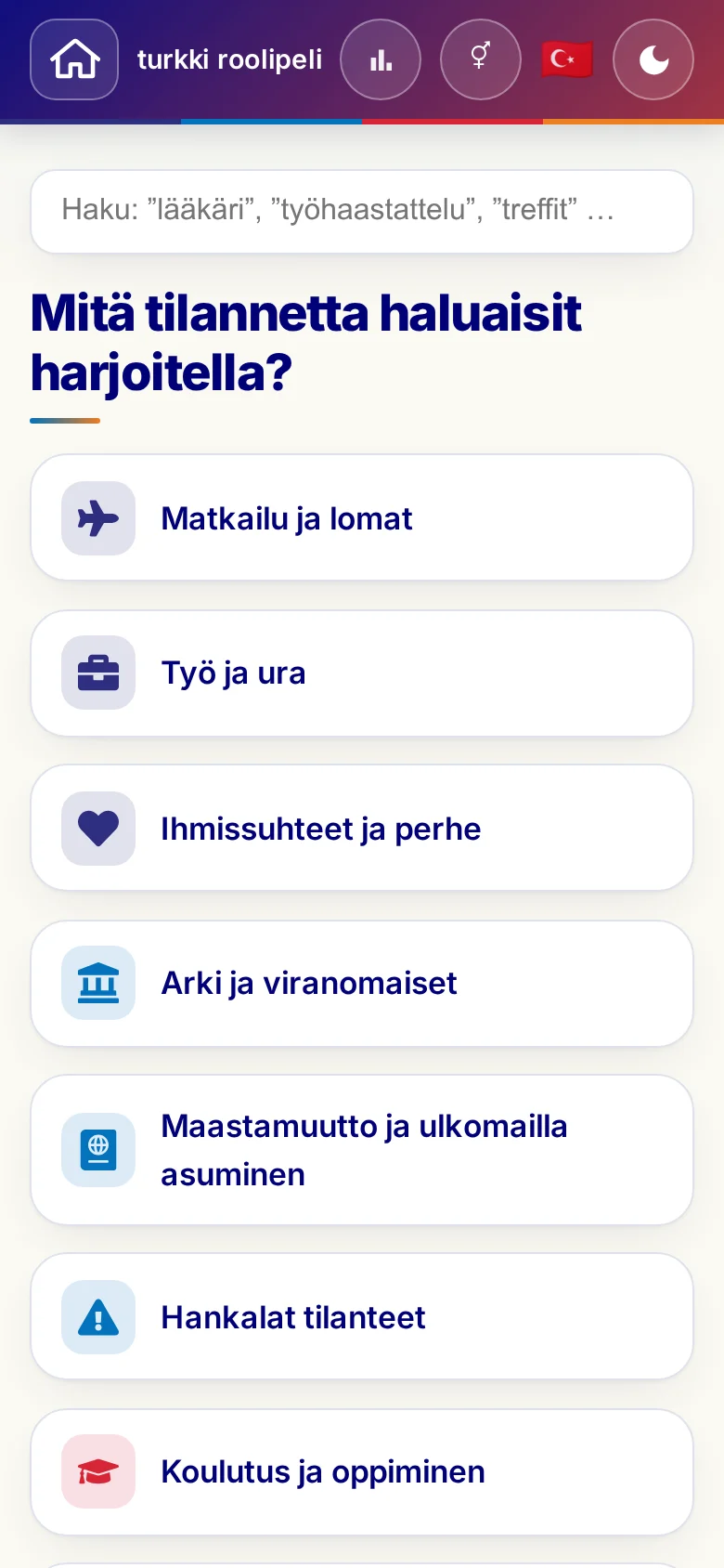 Puhelin: roolipelien elämäntilanteet.