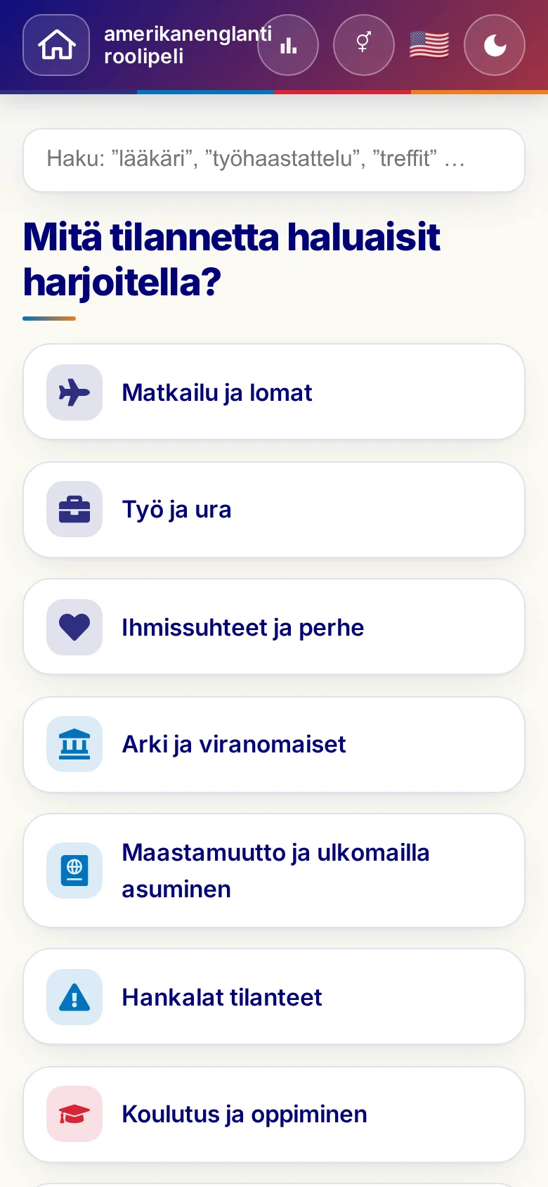 Puhelin: roolipelien elämäntilanteet.