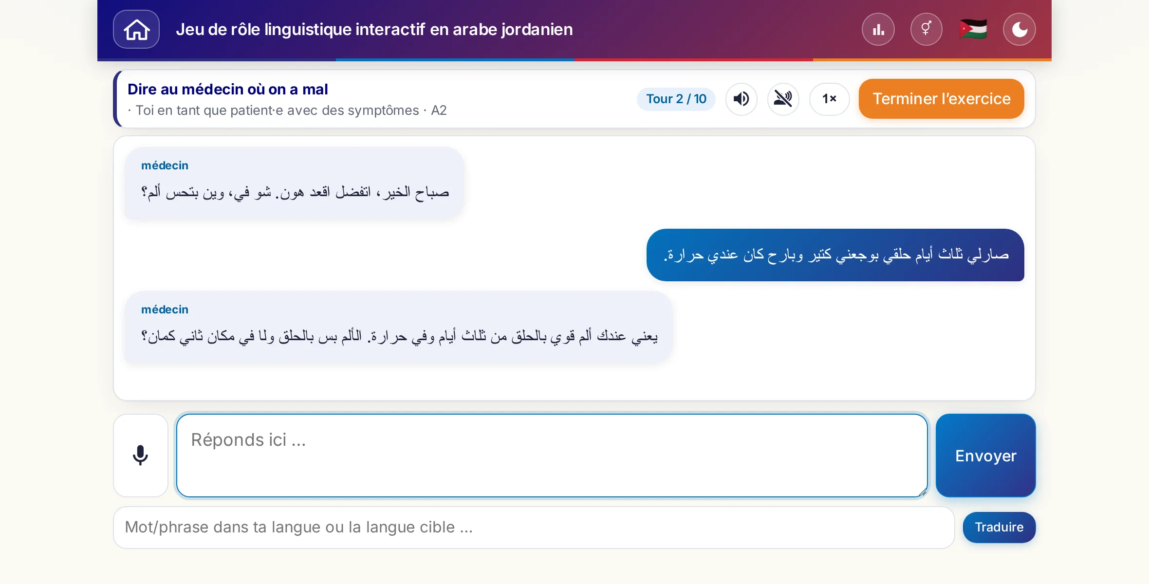 Un jeu de rôle en pleine conversation&nbsp;: la médecin s'informe de l'intensité de la douleur, de la fièvre et du déroulé de la journée, l'apprenant répond librement et demande une ordonnance à la fin.