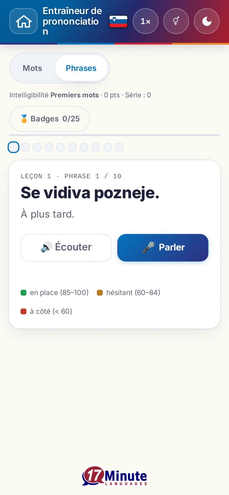 Mobile : un exercice de prononciation démarré avec la phrase cible et la légende de l'évaluation.