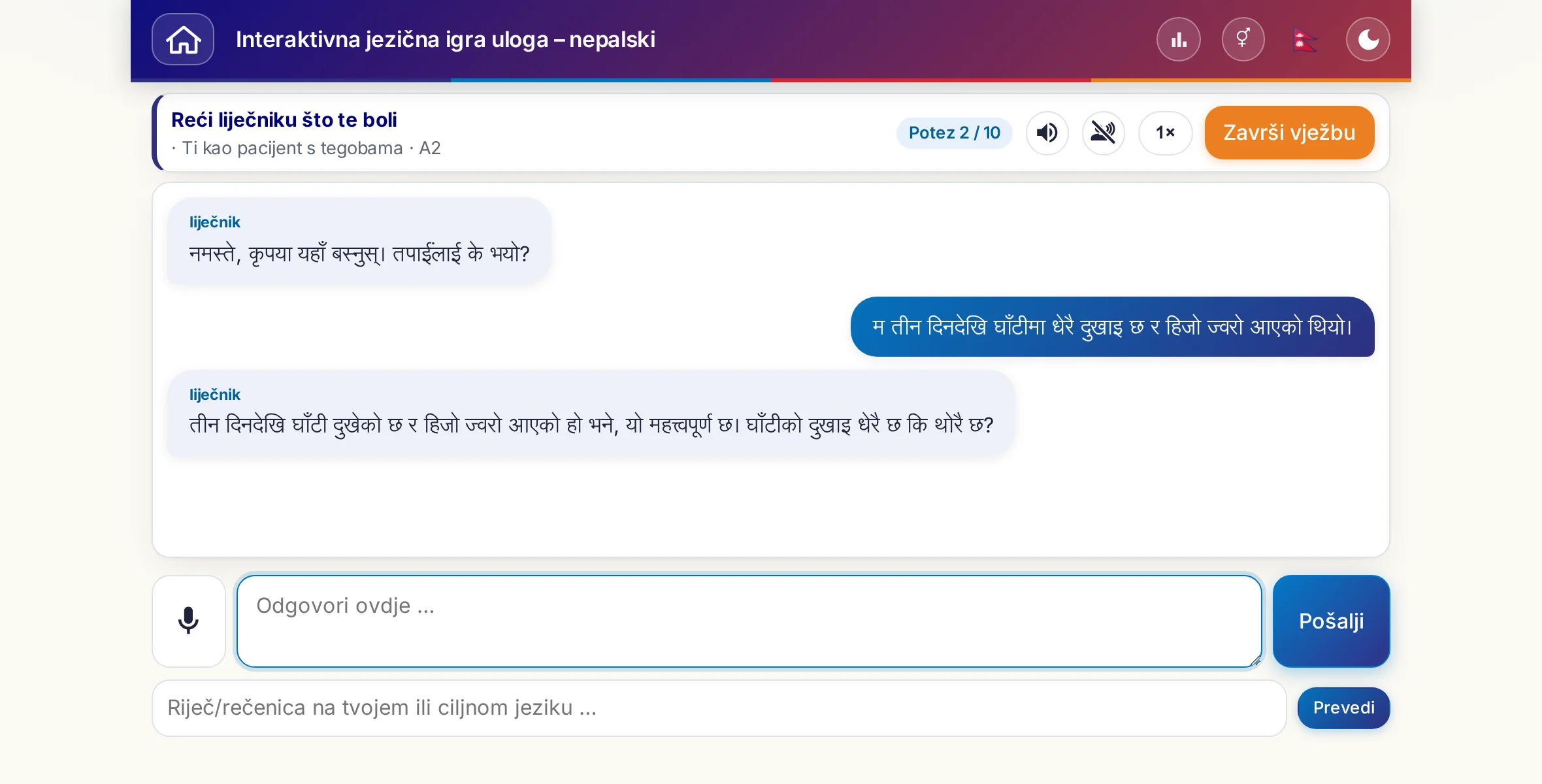 Igra uloga u tijeku: liječnica pita o jačini boli, temperaturi i tijeku dana, polaznik slobodno odgovara i na kraju traži recept.