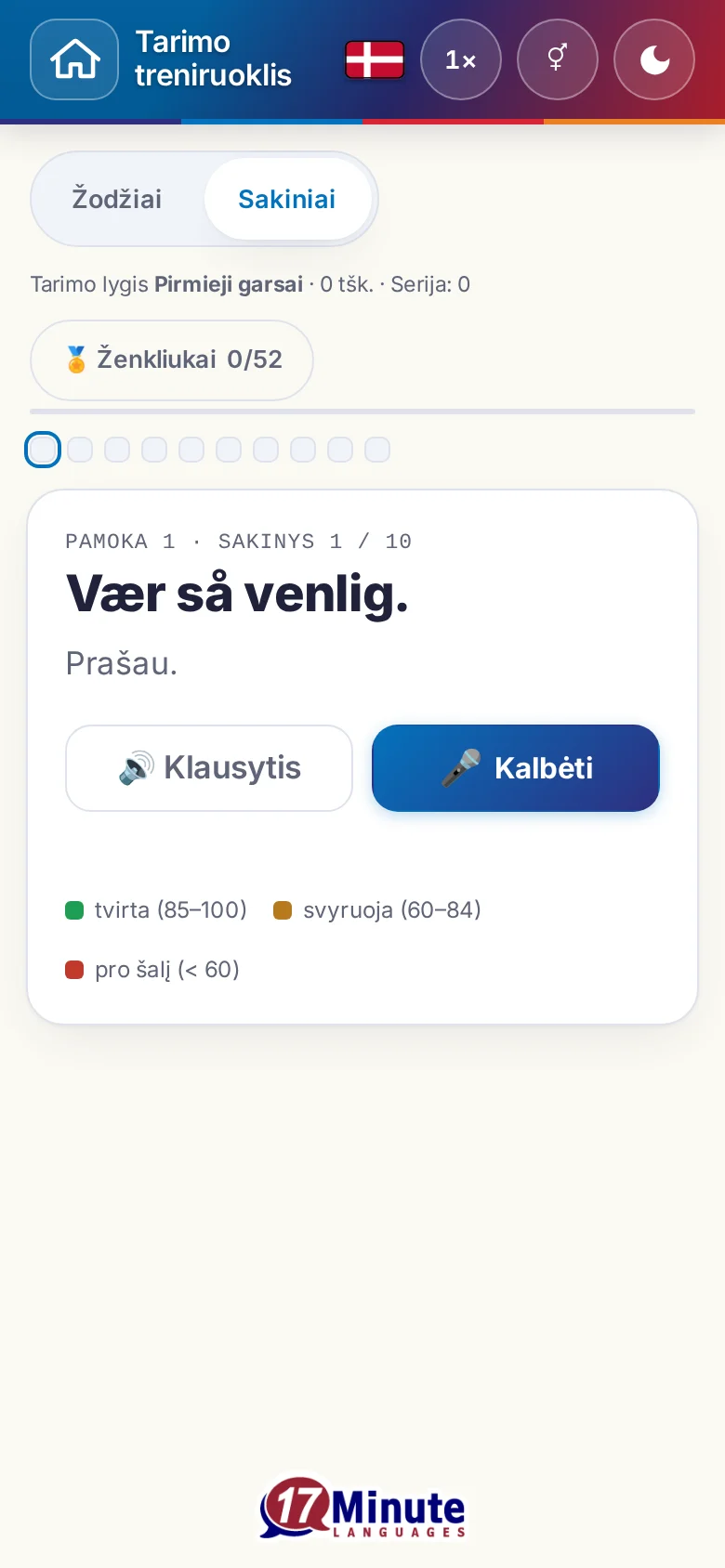 Telefonas: pradėtas tarimo pratimas su tiksliniu sakiniu ir įvertinimo spalvų paaiškinimu.