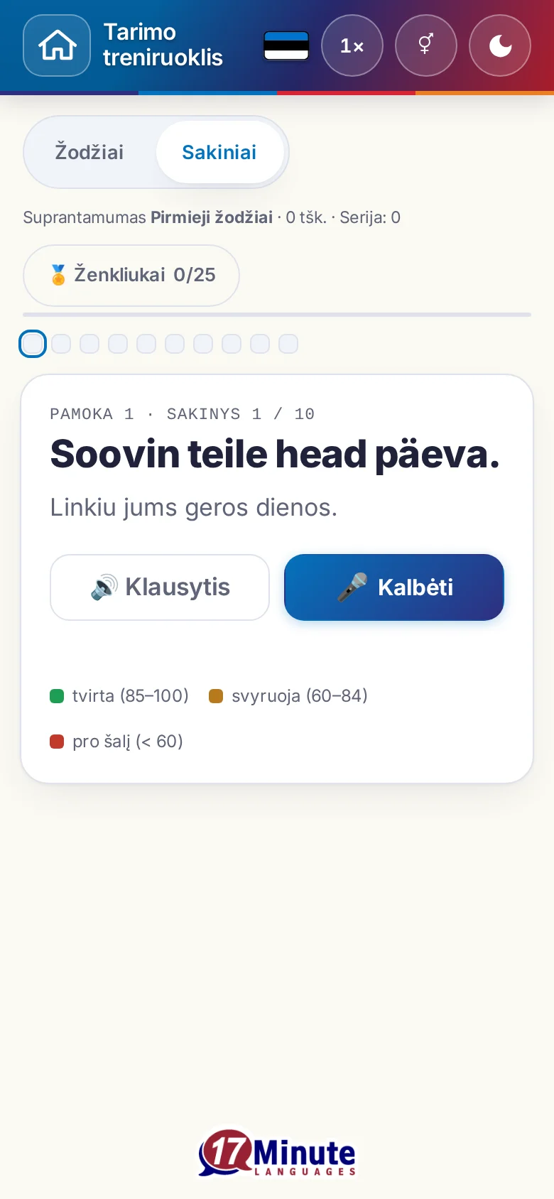 Telefonas: pradėtas tarimo pratimas su tiksliniu sakiniu ir įvertinimo spalvų paaiškinimu.