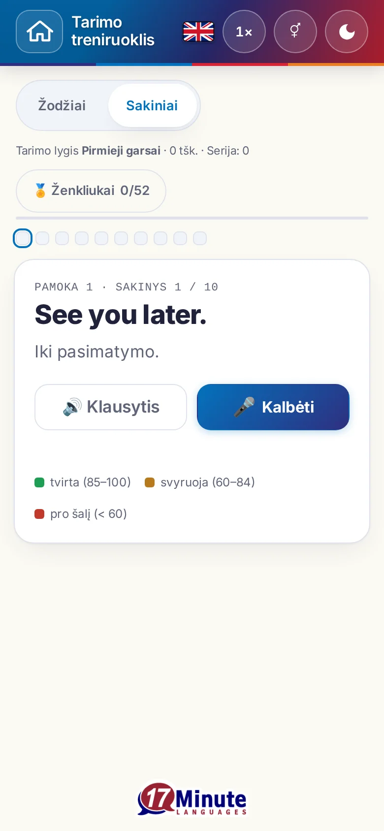 Telefonas: pradėtas tarimo pratimas su tiksliniu sakiniu ir įvertinimo spalvų paaiškinimu.