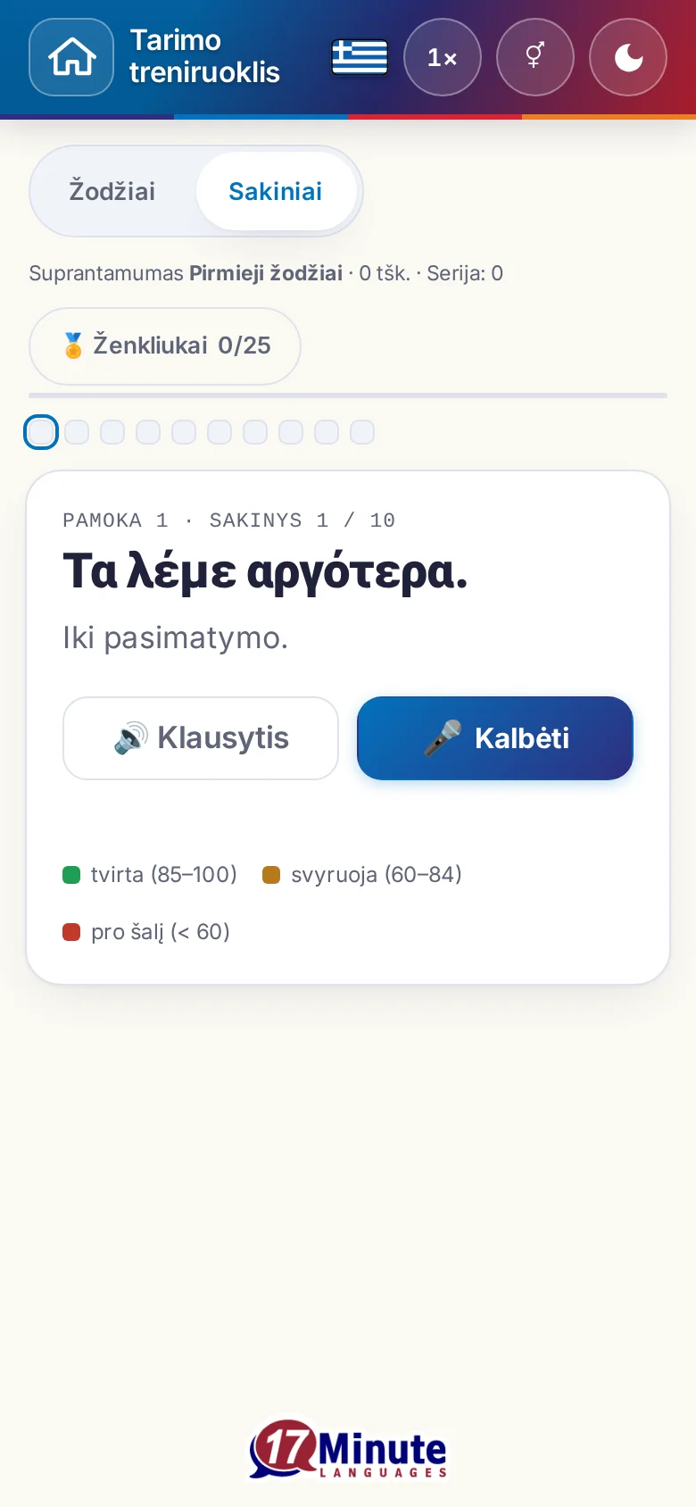 Telefonas: pradėtas tarimo pratimas su tiksliniu sakiniu ir įvertinimo spalvų paaiškinimu.