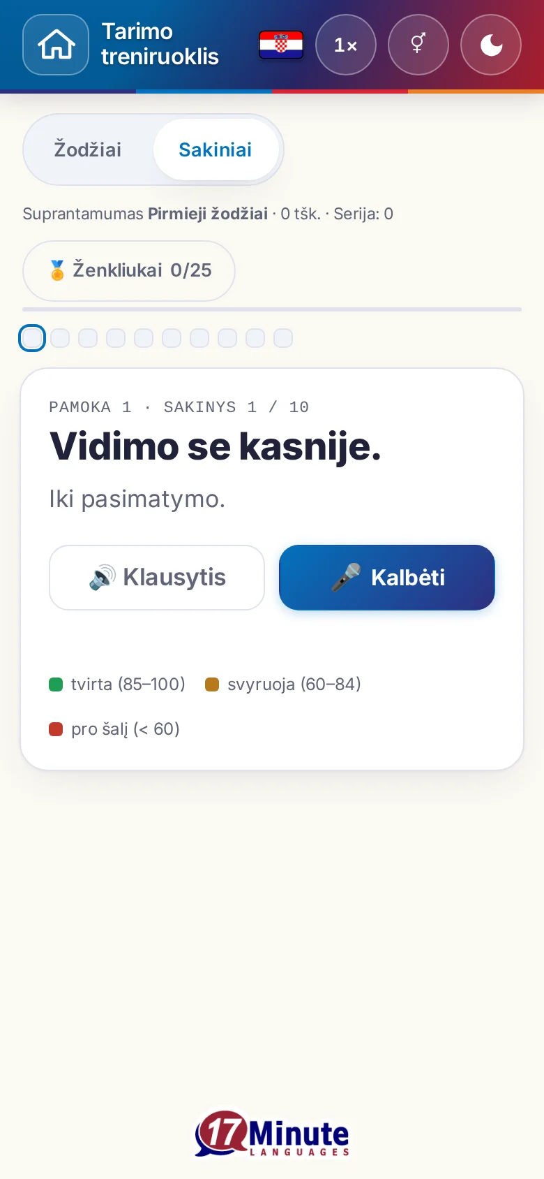 Telefonas: pradėtas tarimo pratimas su tiksliniu sakiniu ir įvertinimo spalvų paaiškinimu.