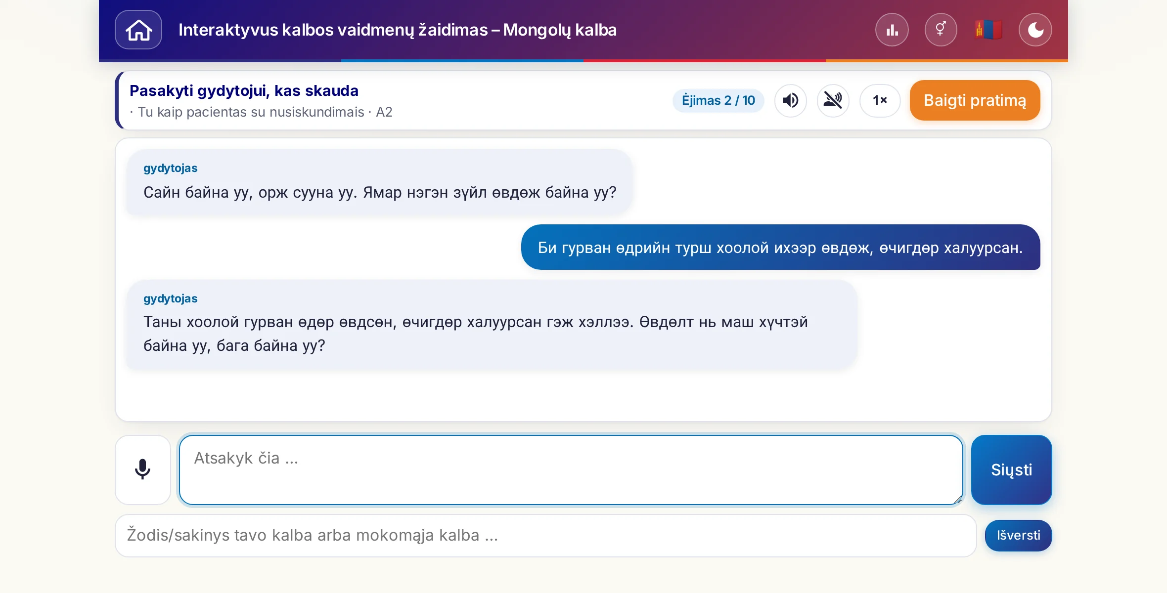 Vaidmenų žaidimas pokalbio metu: gydytoja klausia apie skausmo stiprumą, karščiavimą ir dienos eigą, o besimokantysis laisvai atsako ir pabaigoje paprašo recepto.