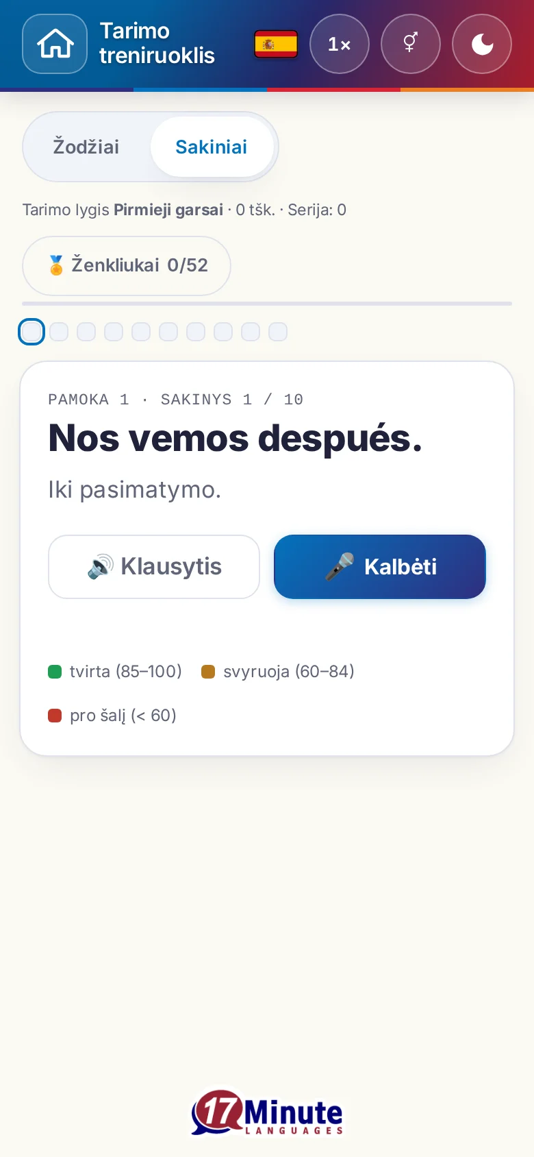Telefonas: pradėtas tarimo pratimas su tiksliniu sakiniu ir įvertinimo spalvų paaiškinimu.