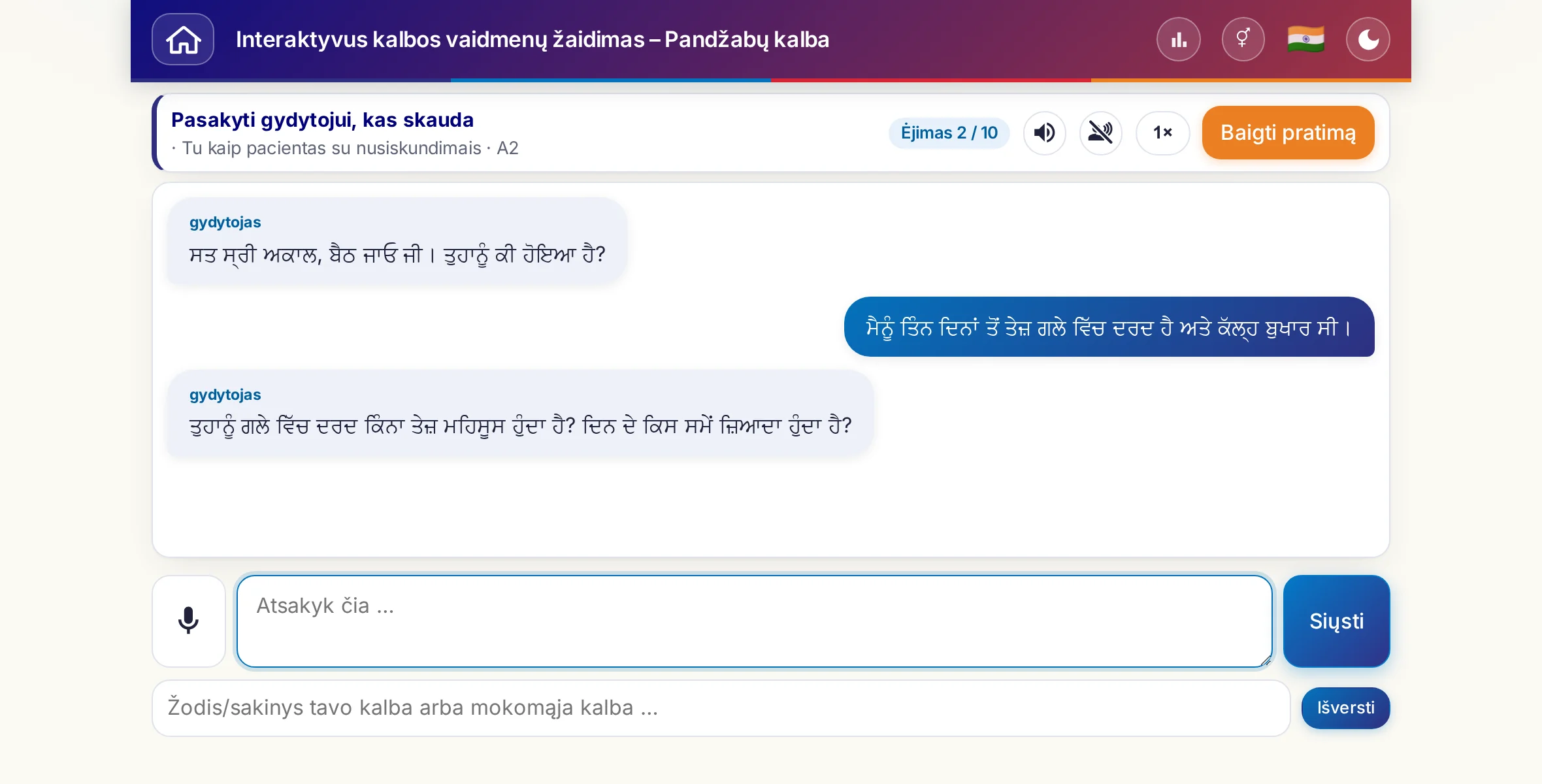 Vaidmenų žaidimas pokalbio metu: gydytoja klausia apie skausmo stiprumą, karščiavimą ir dienos eigą, o besimokantysis laisvai atsako ir pabaigoje paprašo recepto.