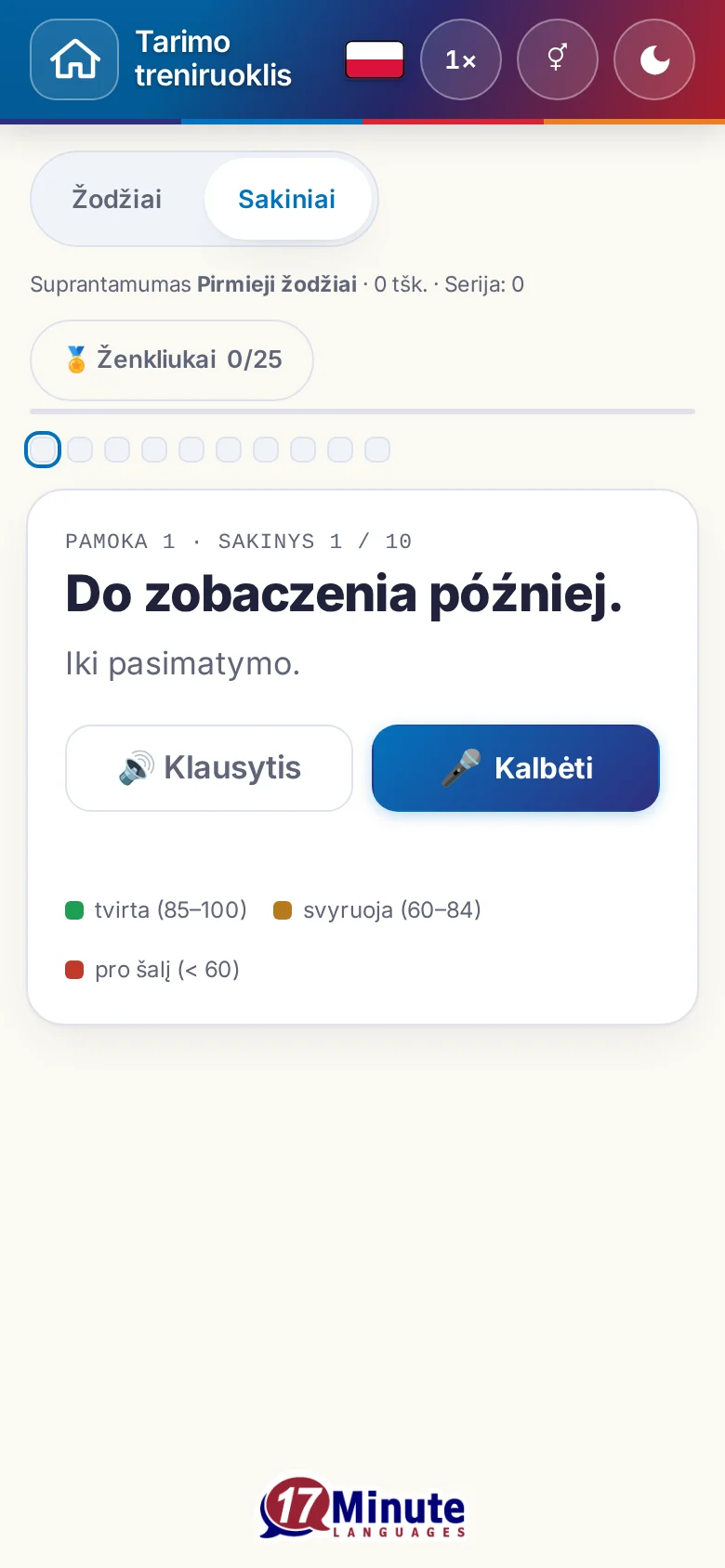Telefonas: pradėtas tarimo pratimas su tiksliniu sakiniu ir įvertinimo spalvų paaiškinimu.