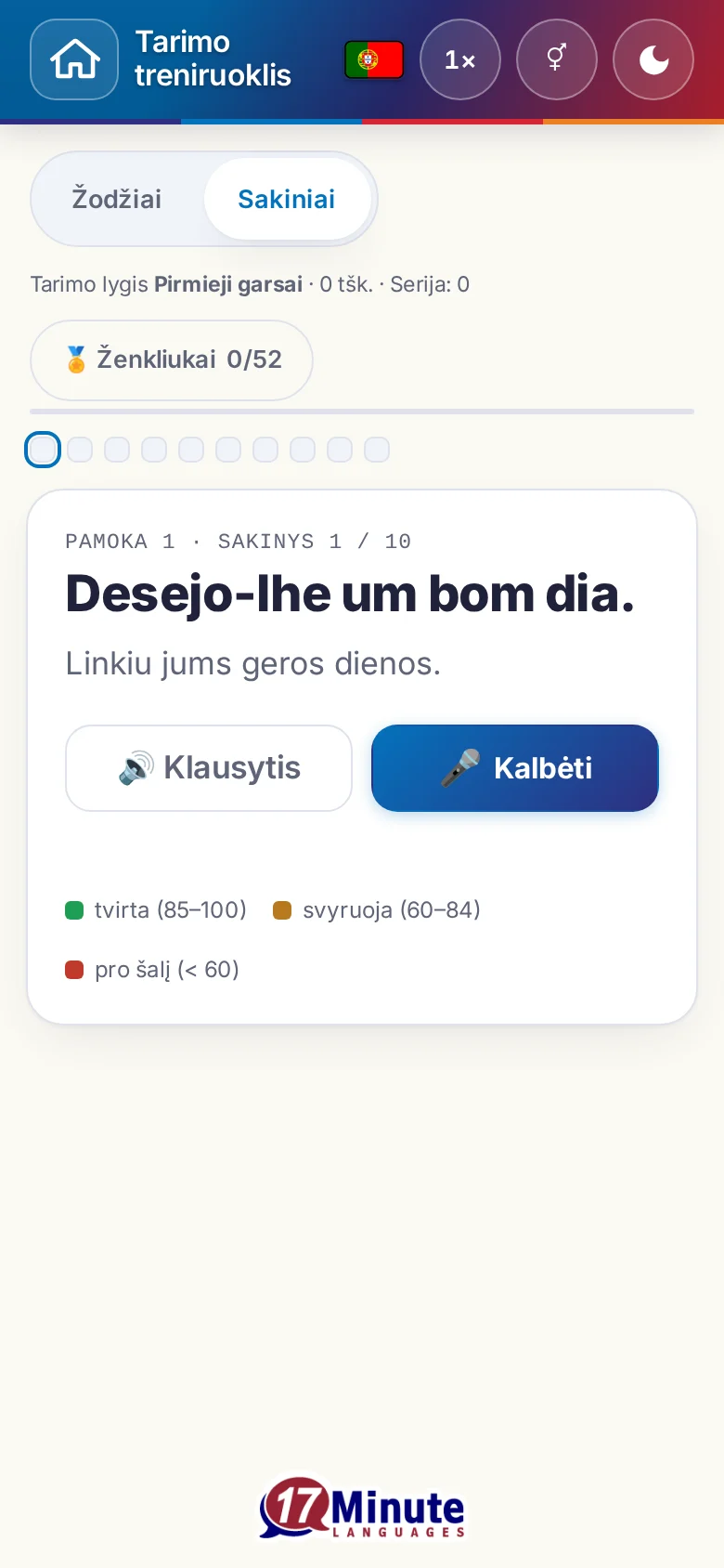 Telefonas: pradėtas tarimo pratimas su tiksliniu sakiniu ir įvertinimo spalvų paaiškinimu.