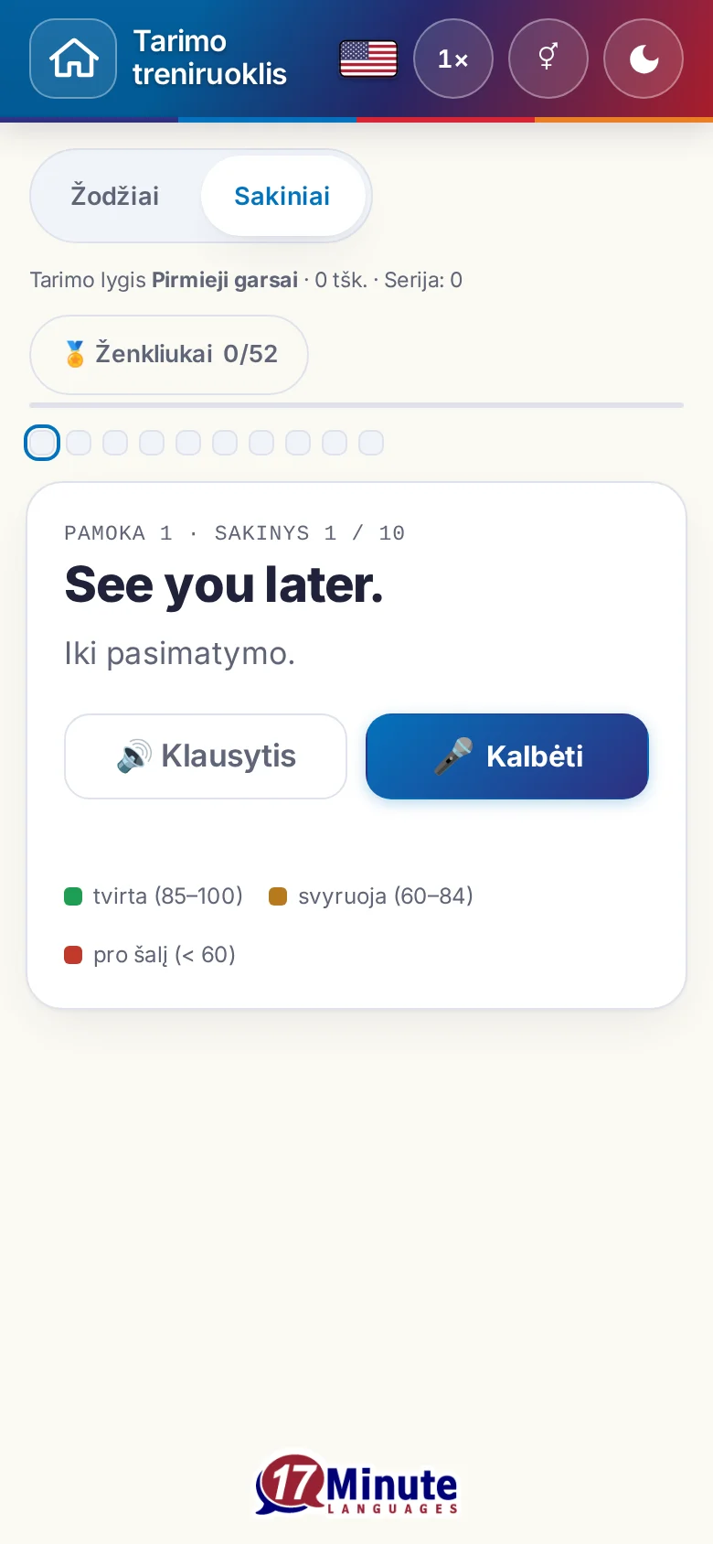 Telefonas: pradėtas tarimo pratimas su tiksliniu sakiniu ir įvertinimo spalvų paaiškinimu.