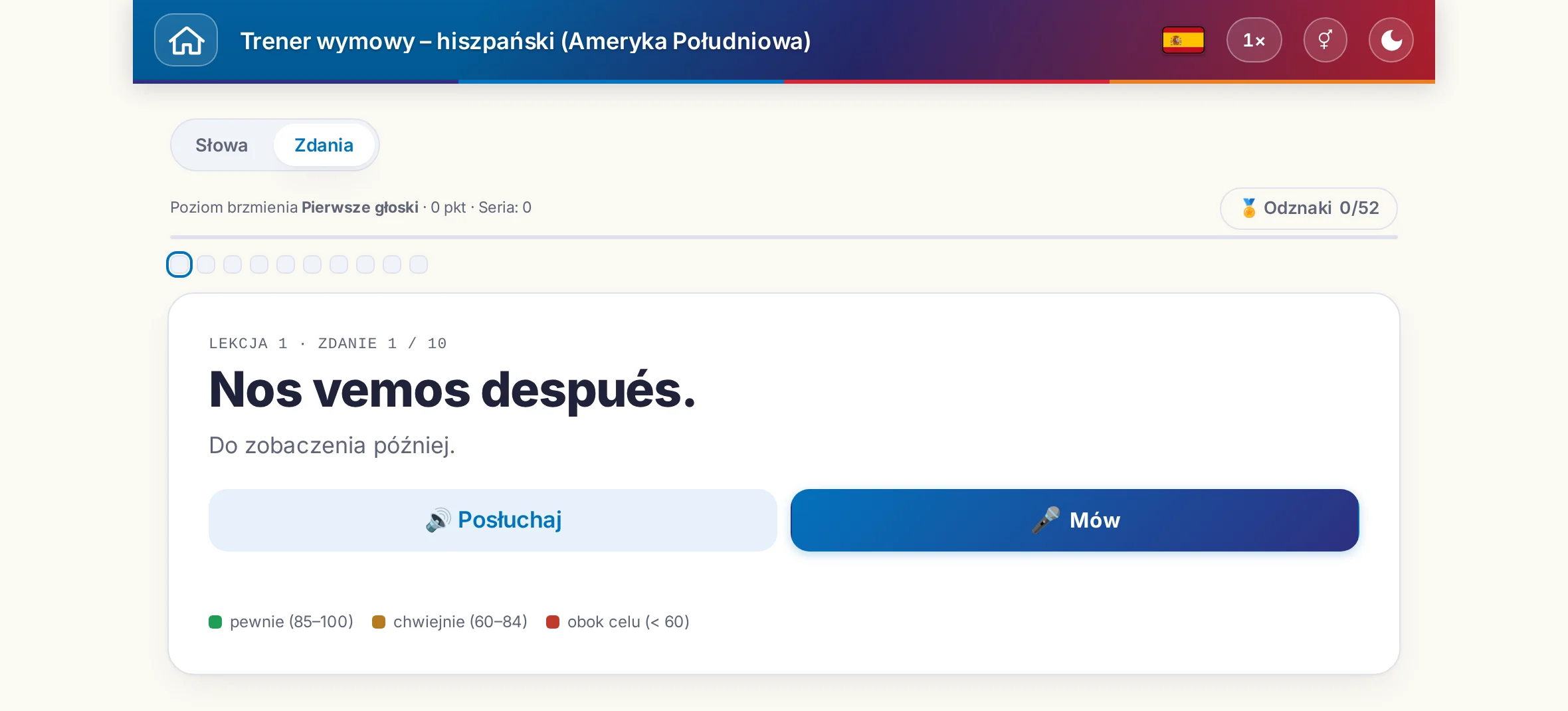 Uruchomione ćwiczenie wymowy: zdanie docelowe, jego znaczenie, słuchanie i mówienie oraz legenda kolorów oceny.