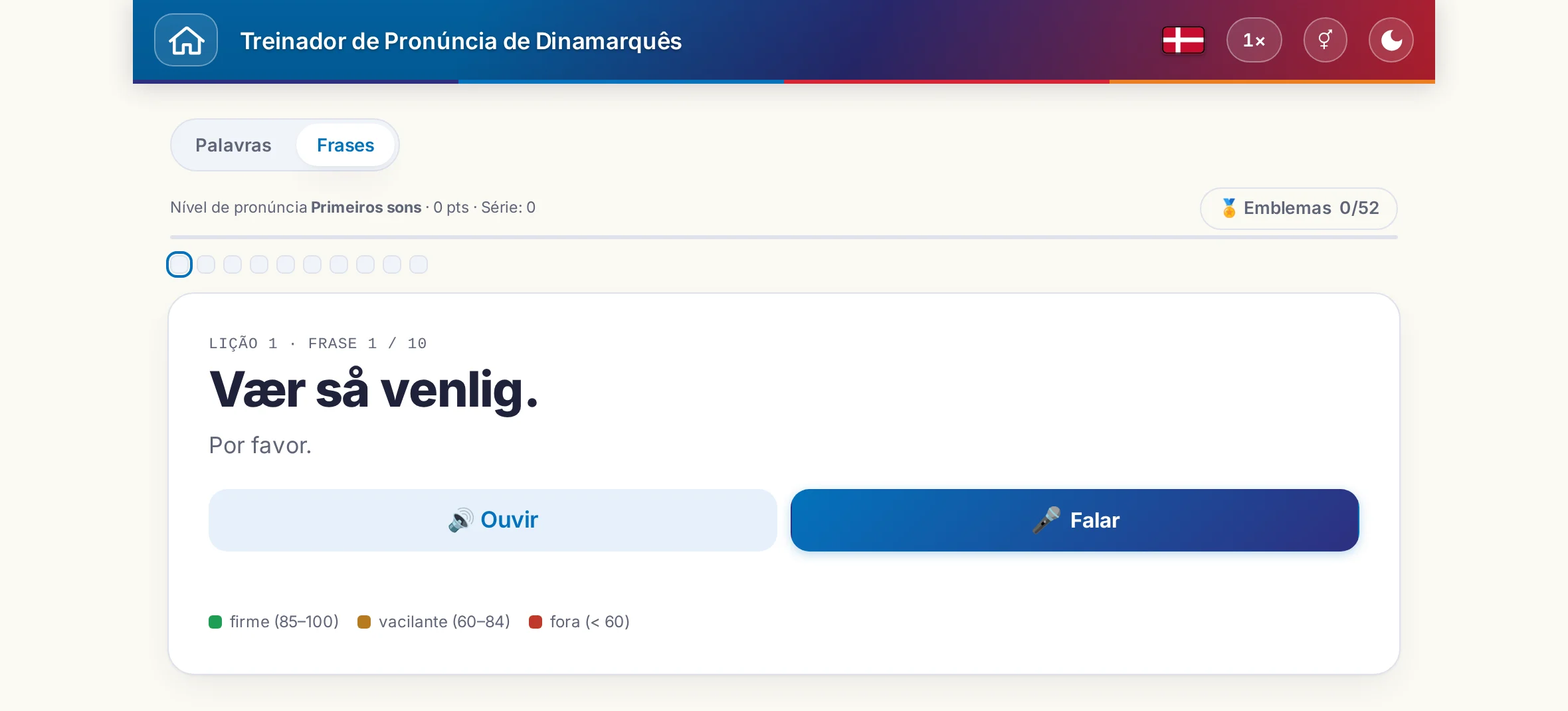 Um exercício de pronúncia iniciado: a frase-alvo, o seu significado, ouvir e falar, bem como a legenda de cores da avaliação.
