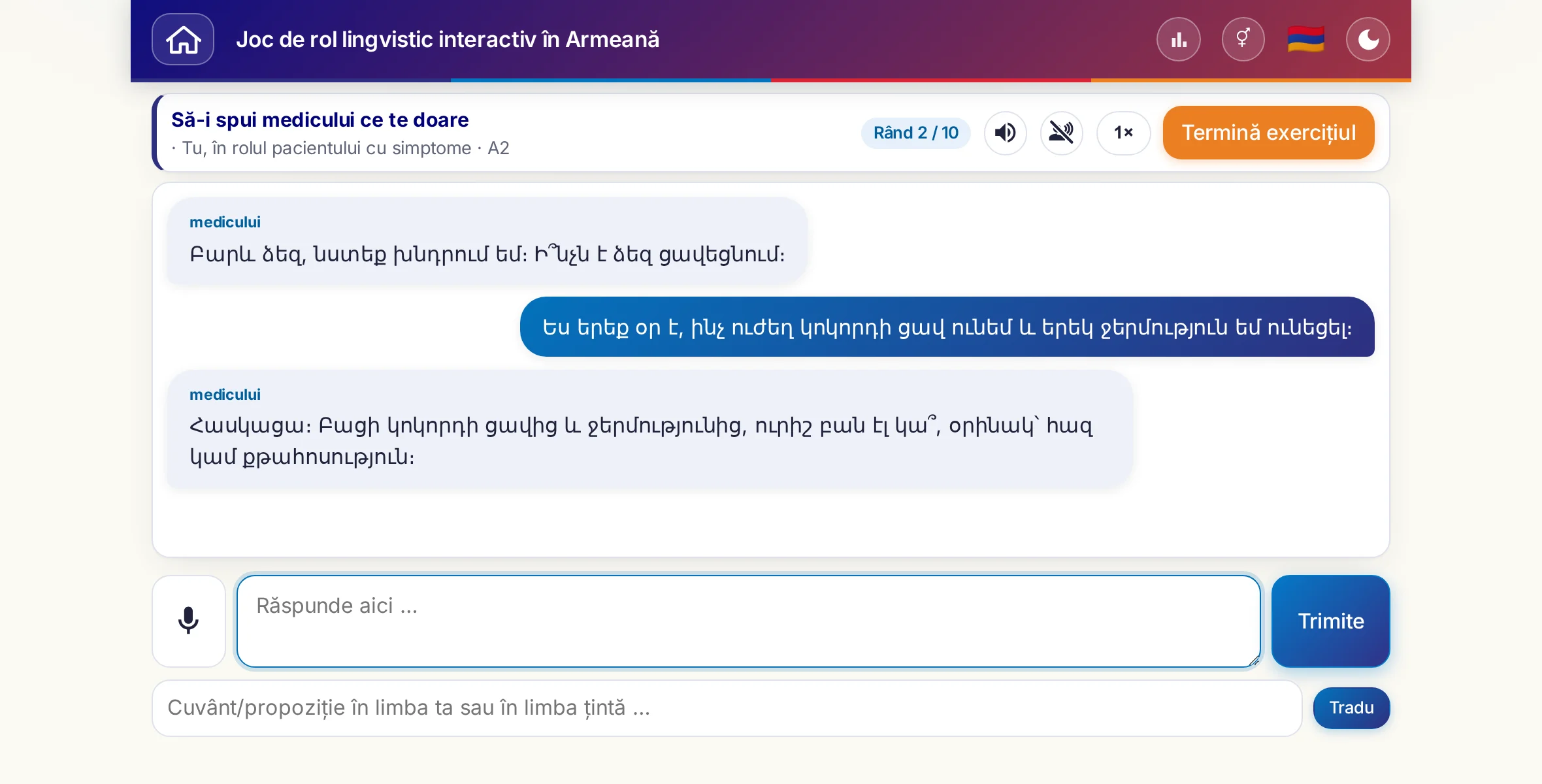 Un joc de rol în plină conversație: medicul întreabă despre intensitatea durerii, despre febră și despre cum a decurs ziua, cursantul răspunde liber și cere la final o rețetă.