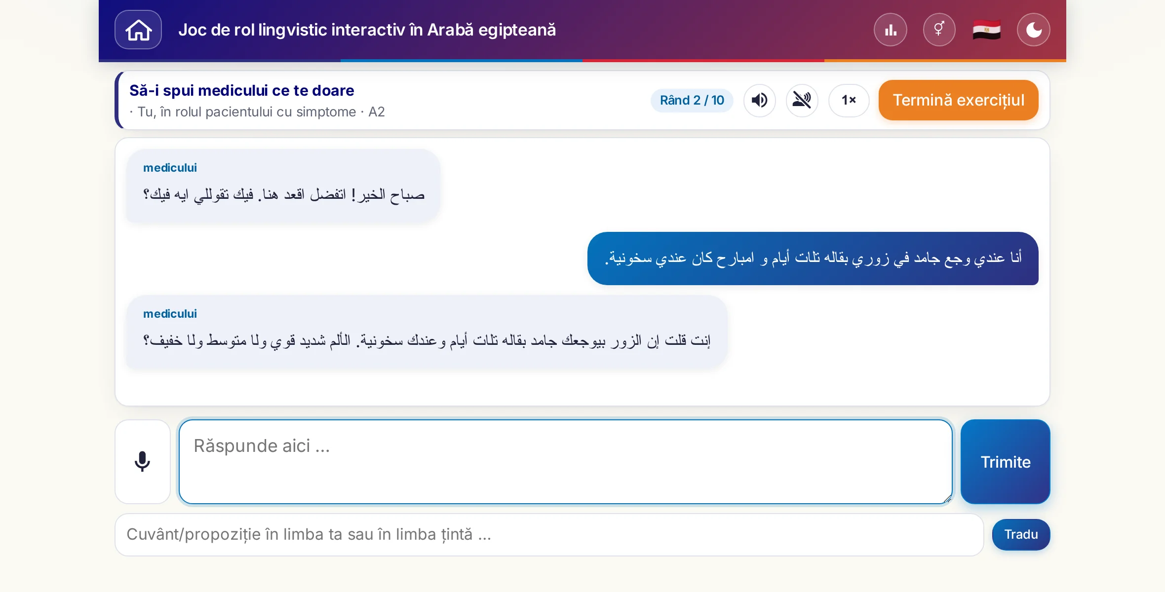 Un joc de rol în plină conversație: medicul întreabă despre intensitatea durerii, despre febră și despre cum a decurs ziua, cursantul răspunde liber și cere la final o rețetă.