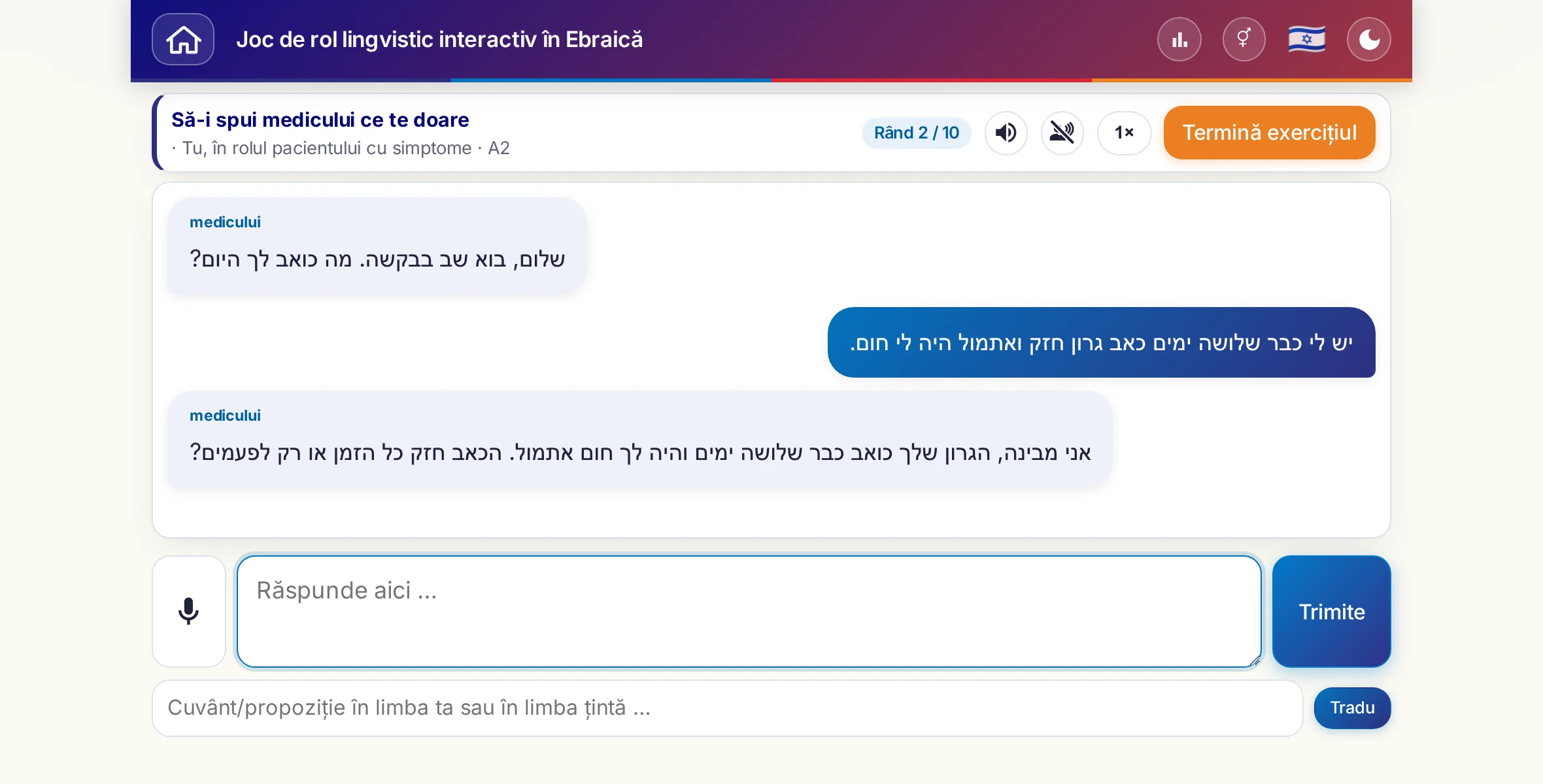 Un joc de rol în plină conversație: medicul întreabă despre intensitatea durerii, despre febră și despre cum a decurs ziua, cursantul răspunde liber și cere la final o rețetă.