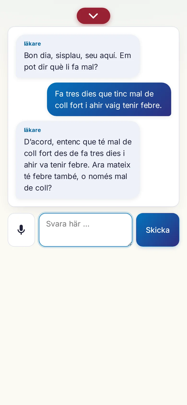 Mobil: ett pågående samtal med mikrofoninmatning.