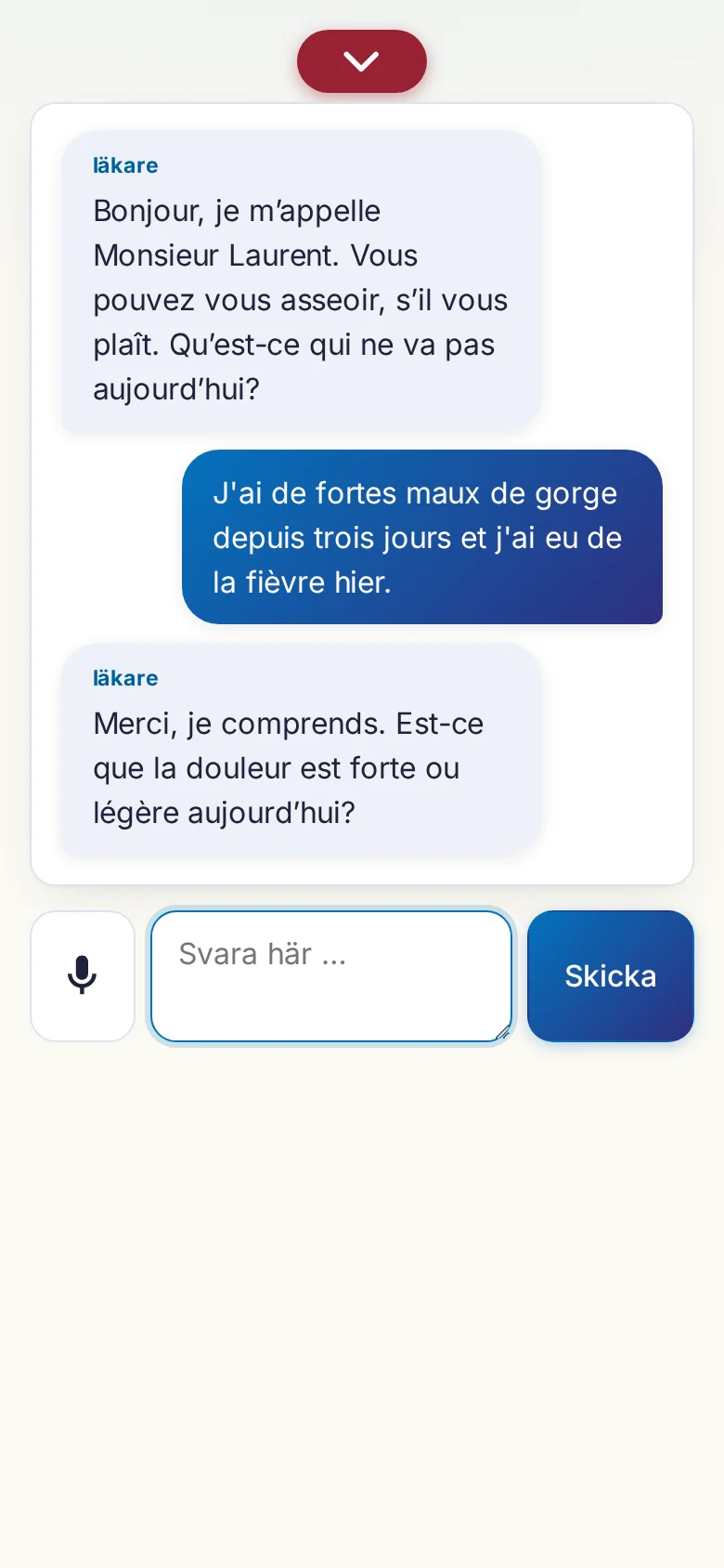 Mobil: ett pågående samtal med mikrofoninmatning.