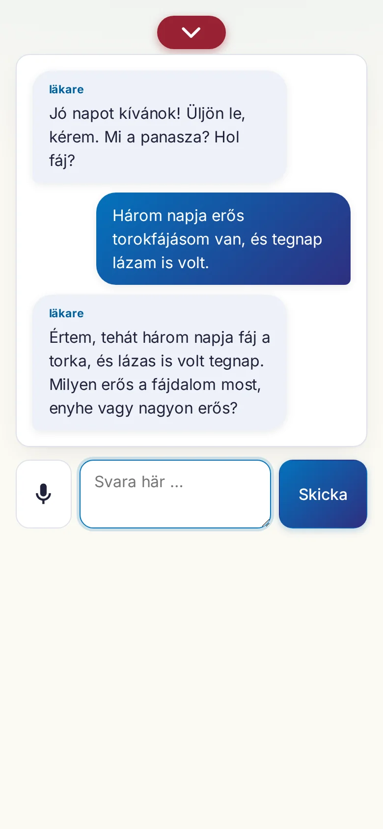 Mobil: ett pågående samtal med mikrofoninmatning.