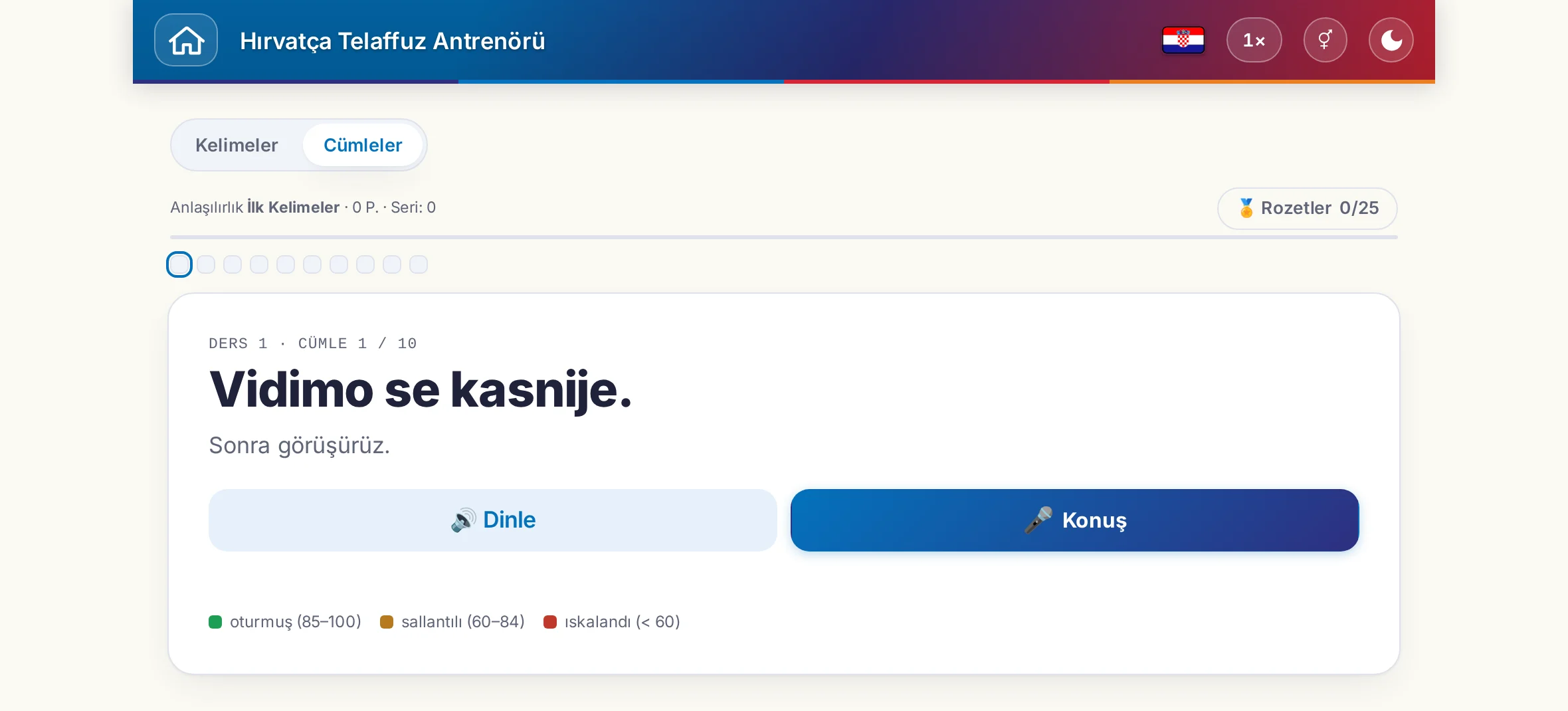 Başlatılmış bir telaffuz alıştırması: hedef cümle, anlamı, dinleme ve konuşma ile değerlendirmenin renk açıklaması.