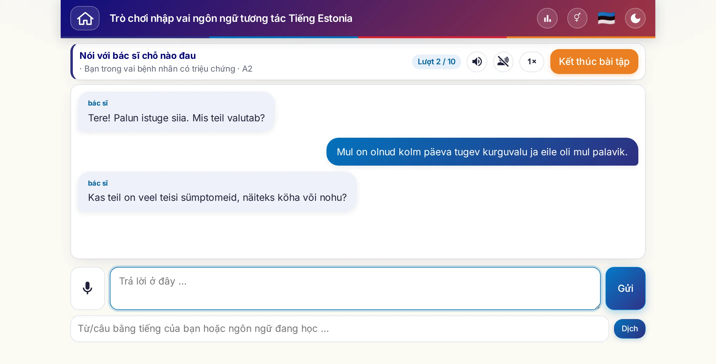 Một trò chơi nhập vai đang diễn ra: bác sĩ hỏi về mức độ đau, sốt và diễn biến trong ngày, người học trả lời tự do và cuối cùng xin đơn thuốc.