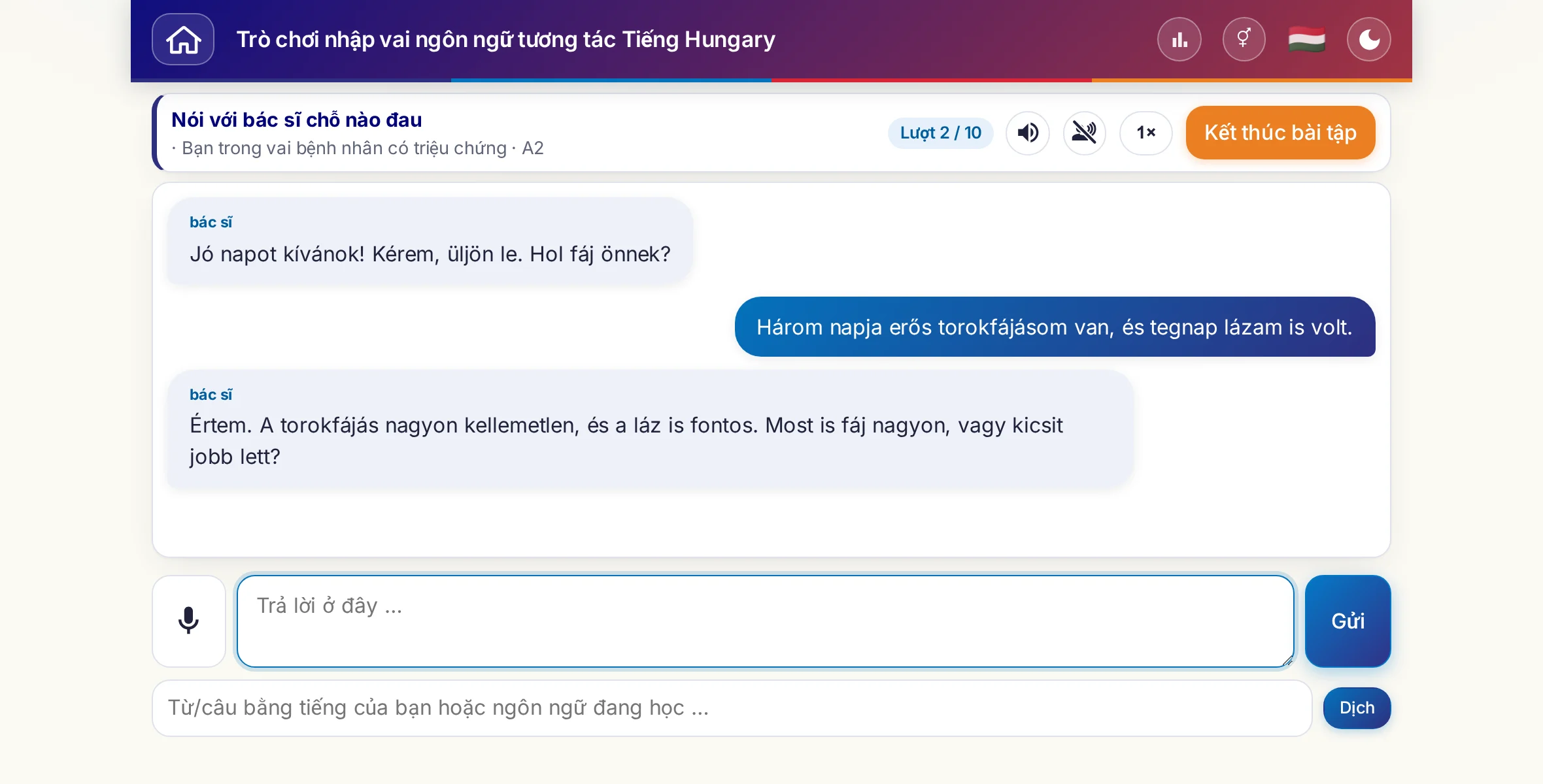 Một trò chơi nhập vai đang diễn ra: bác sĩ hỏi về mức độ đau, sốt và diễn biến trong ngày, người học trả lời tự do và cuối cùng xin đơn thuốc.