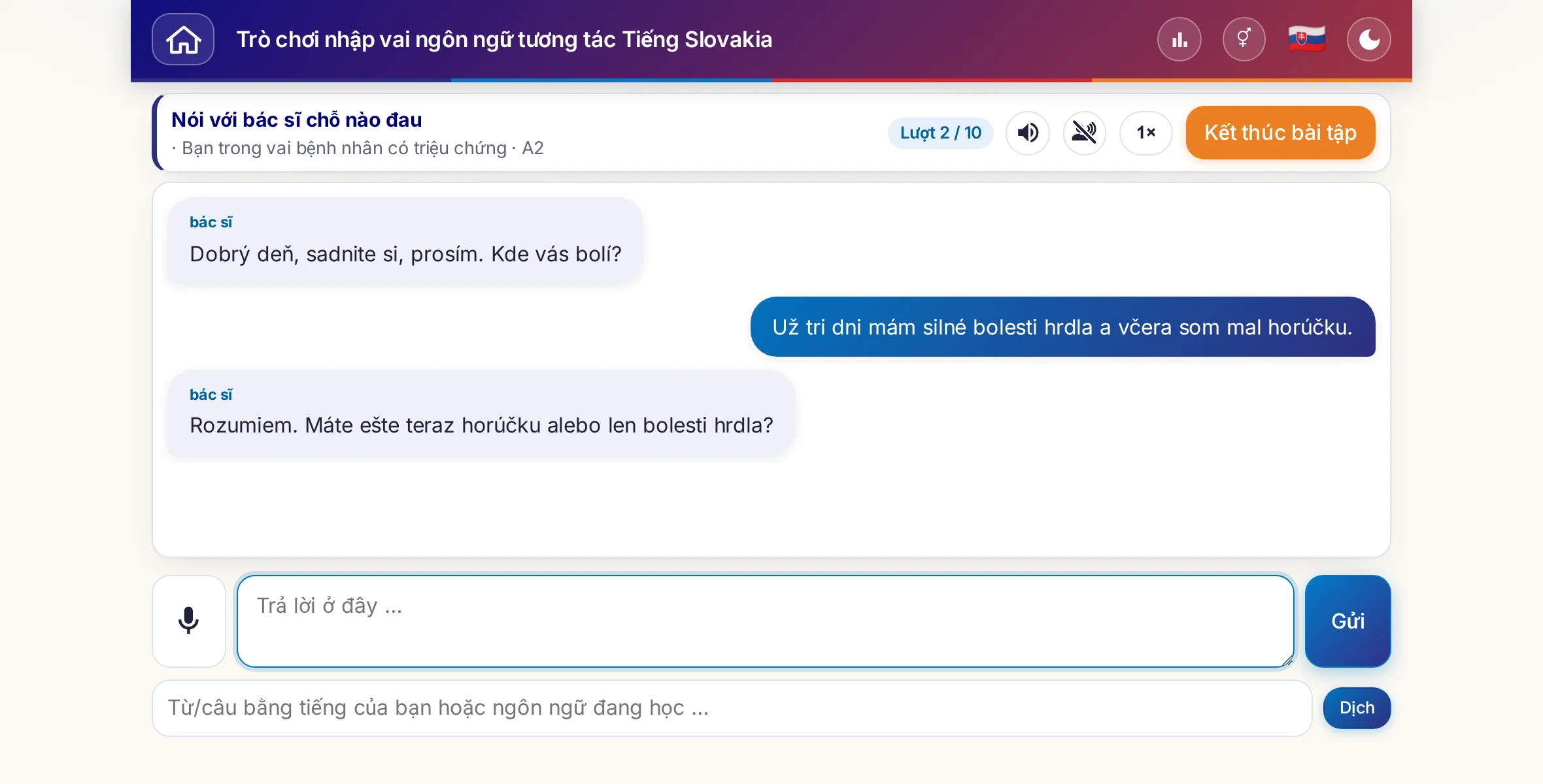 Một trò chơi nhập vai đang diễn ra: bác sĩ hỏi về mức độ đau, sốt và diễn biến trong ngày, người học trả lời tự do và cuối cùng xin đơn thuốc.